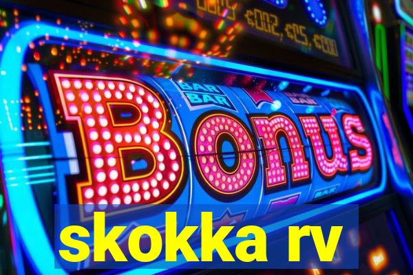 skokka rv